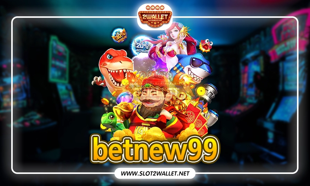 betnew99